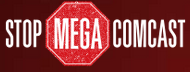 Stop Mega Comcast